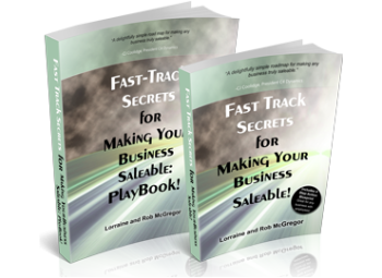 FAST-TRACK SECRETS FOR MAKING YOUR BUSINESS SALEABLE BOOK AND PLAYBOOK